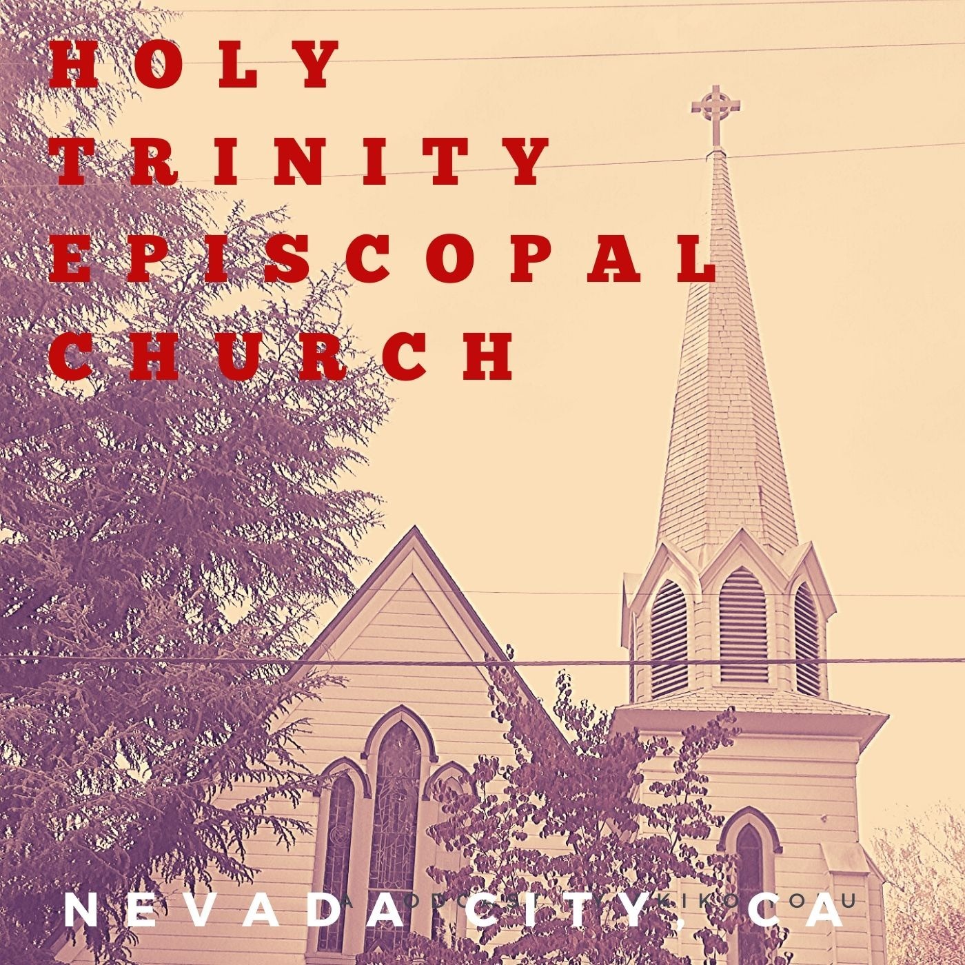 Holy Trinity Episcopal Church, Nevada City