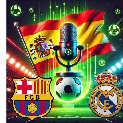 Folge 16 - Clásico im Rausch: 7 Tore, 0 Vernunft – der Blockbuster von Barcelona