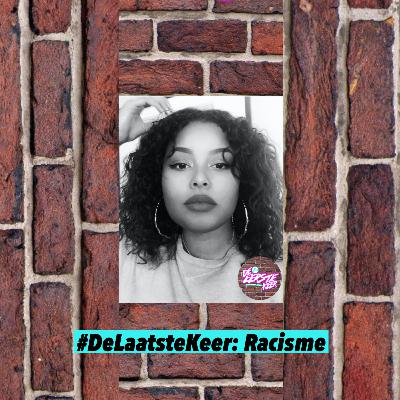 De Eerste Keer (& De Laatste Keer): Racisme