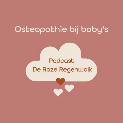 #6 Hoe werkt osteopathie bij baby's #6 Hoe werkt osteopathie bij baby's