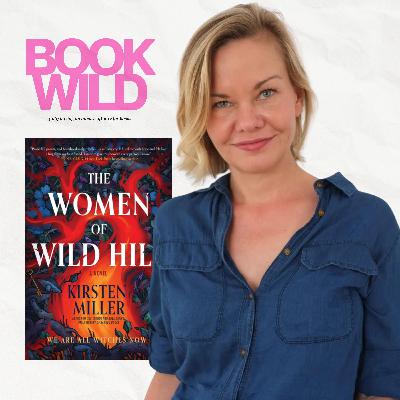 Witches vs. the Oligarchs: Kirsten Miller’s Women of Wild Hill Witches vs. the Oligarchs: Kirsten Miller’s Women of Wild Hill