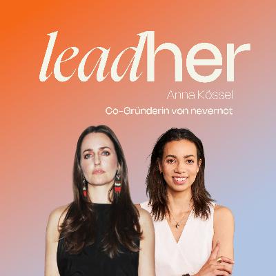 Nie wieder kein Sex 🌶️ Wie die nevernot-Gründerin Anna Kössel nach einer Reise ins Down Under ein Tabu-Produkt zum dm-Bestseller macht 🥵