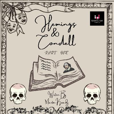 HEMINGS & CONDELL - PART ONE