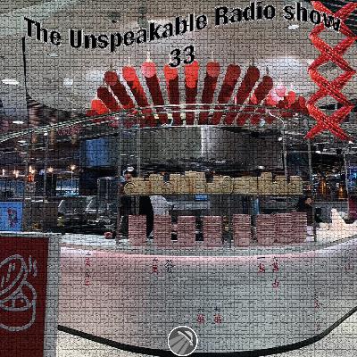 The Unspeakable Radio Show 33 (NYE 2020)