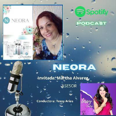 Martha Alvarez ...NEORA me cambió la Vida... Martha Alvarez ...NEORA me cambió la Vida...