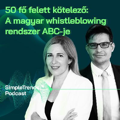 50 fő felett kötelező: A magyar whistleblowing rendszer ABC-je