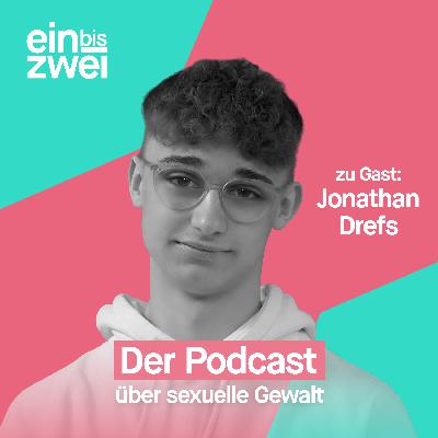 Du warst 12, er 27 – wie hat dich der Täter manipuliert, Jonathan Drefs?