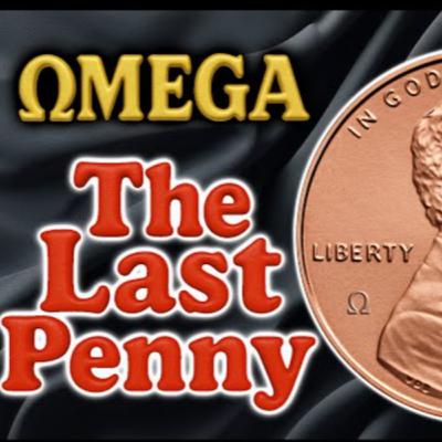 Video # 84a – TRAILER - “Signs of 12 (Twelve)” – Part 3 - The last U.S. Penny Minted: 11/12/2025