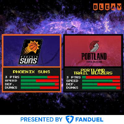 Suns @ Trail Blazers, Part II Suns @ Trail Blazers, Part II