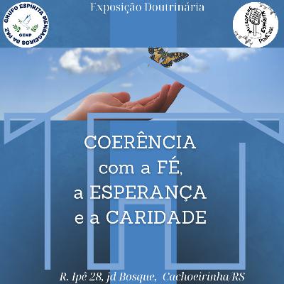 Coerência com a fé, a esperança e a caridade #89