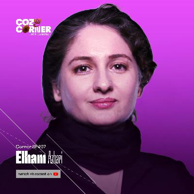 Corner SE07: Elham Azhari | الهام اظهری Corner SE07: Elham Azhari | الهام اظهری