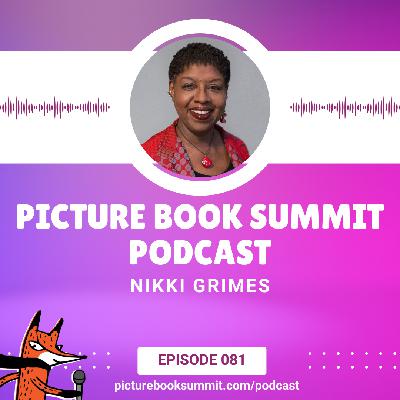 081 - Nikki Grimes: The Music of Language 081 - Nikki Grimes: The Music of Language