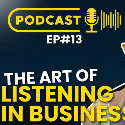 Ep#13 - Why Being a GOOD LISTENER Is The Key for Introverts in Business
