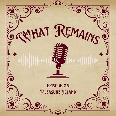Ep. 06 Pleasure Island