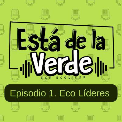 Eco líderes Eco líderes