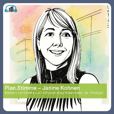 #56 Plan.Stimme – Janine Kohnen, Kohnen Architektur #56 Plan.Stimme – Janine Kohnen, Kohnen Architektur
