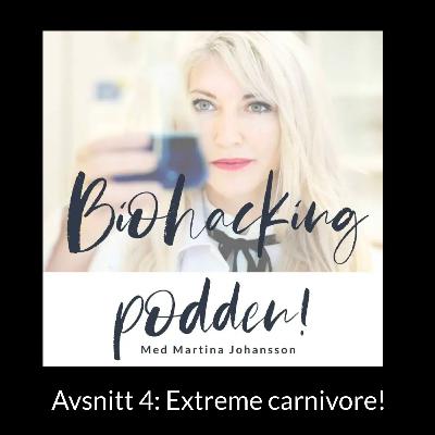 Avsnitt 4: Extreme carnivore, blod-hjärnbarriären  & läckande tarm