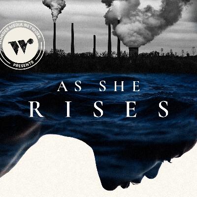 BONUS: Introducing....As She Rises Season 3: The Colorado River Basin
