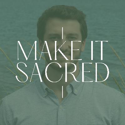 Sam King — Buddhism, Biodiversity, Creative Writing, & the Cosmic Christ