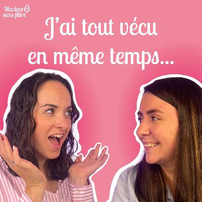 🎙 Mariées sans filtre – Elle s’est mariée au milieu du chaos… et c’était magnifique