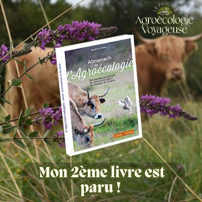 BONUS 🥳 Mon Almanach de l'Agroécologie est paru !