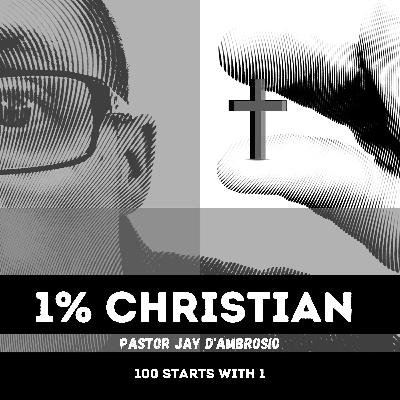 Intro to the 1% Christian Intro to the 1% Christian