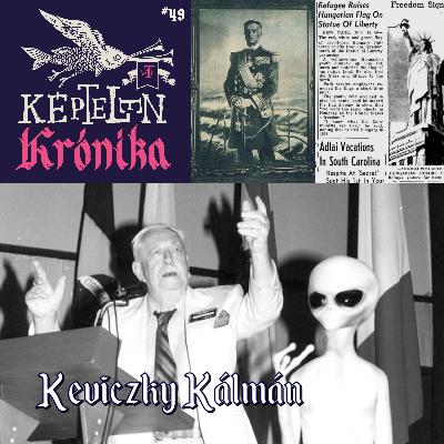 KK #49 – Keviczky Kálmán