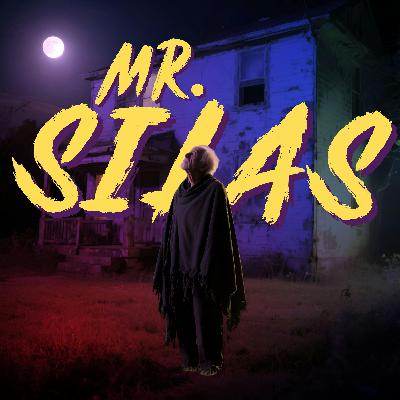 Mr. Silas: The Neighbor Who Never Saw Daylight