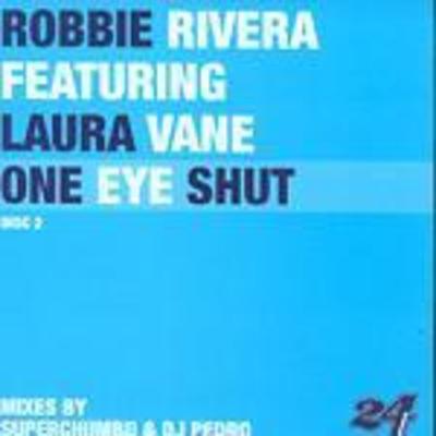 Robbie Rivera Feat Laura Vane