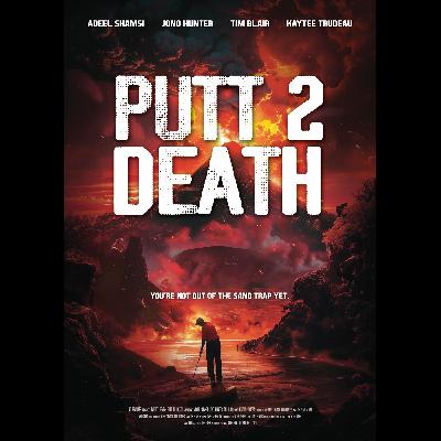 Putt 2 Death (feat. Tim Blair)