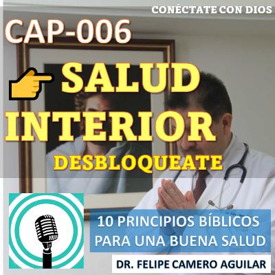 CAP-006 SALUD INTERIOR - DESBLOQUEATE CAP-006 SALUD INTERIOR - DESBLOQUEATE
