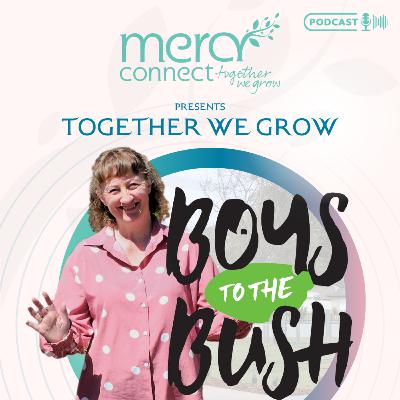 Together We Grow: Season 2 Episode 7