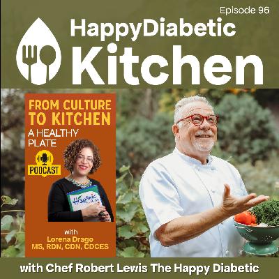 96. From Culture to Kitchen, A Healthy Plate 96. From Culture to Kitchen, A Healthy Plate