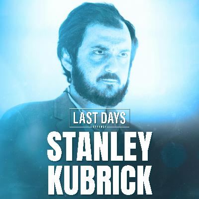 Ep. 100 -  Stanley Kubrick