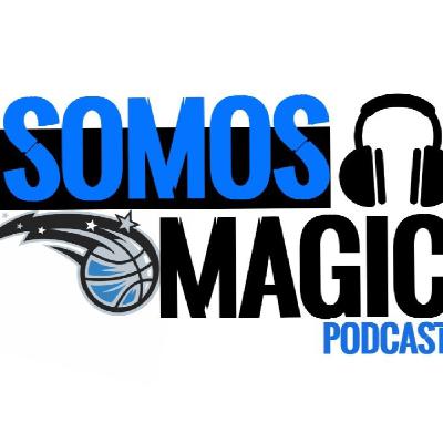Somos Magic Podcast Ep.85