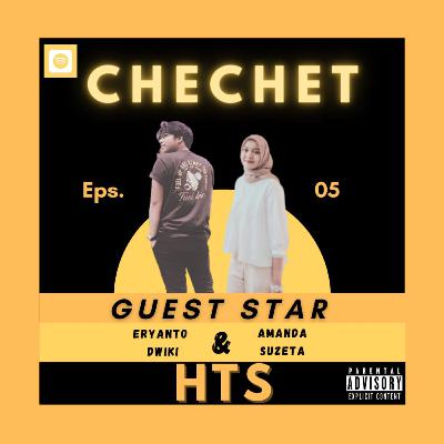 #CheCheT Eps. 5 : Part 2 of 3 Kamu baru mau HTS-an? Mereka gurunya! #CheCheT Eps. 5 : Part 2 of 3 Kamu baru mau HTS-an? Mereka gurunya!