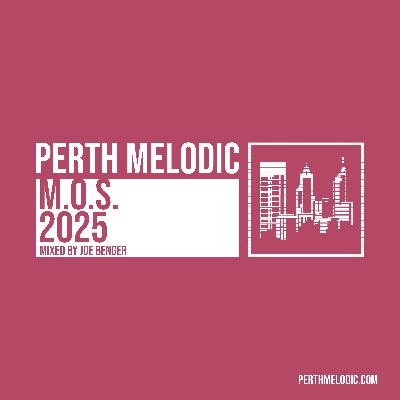 M.O.S. 2025 (Mixed by Joe Benger)