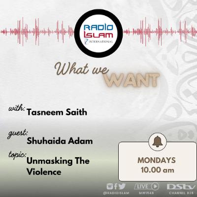 What We Want - Unmasking the Violence What We Want - Unmasking the Violence