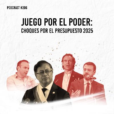 Juego por el poder: Choques por el presupuesto 2025