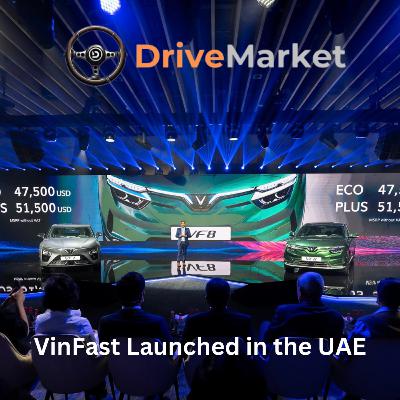 ๐ VinFast Debuts in Dubai! ๐ ๐ VinFast Debuts in Dubai! ๐