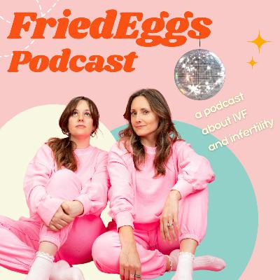 Ep 27: Listener voice notes on IVF, infertility, miscarriages, and more