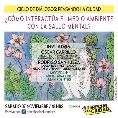 Derecho a la Ciudad / “Ciclo de diálogos: Pensando la ciudad” (7 Noviembre 2020)
