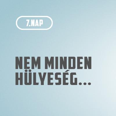 Azért van ami működik... Tízórai Show 7 nap