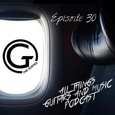 Episode 30 - The Gusted Episode 30 - The Gusted