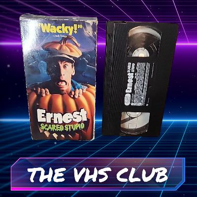 The VHS Club Reviews Ernest Scared Stupid (1991) - Ep 70
