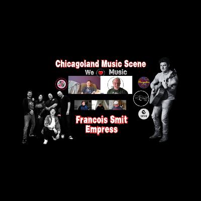 Francois Smit 🎸 From South Africa to Empress | Hogpod Chicago Music Scene Podcast