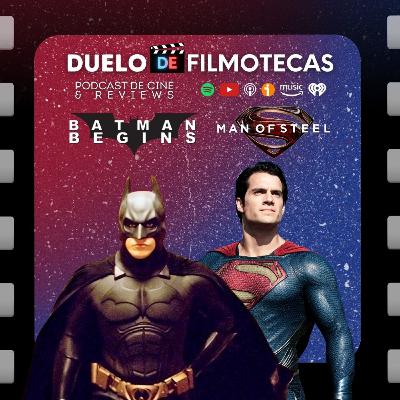 BATMAN BEGINS (2005) | MAN OF STEEL (2013) BATMAN BEGINS (2005) | MAN OF STEEL (2013)