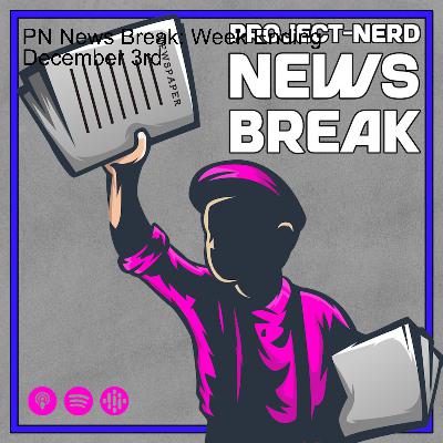 PN News Break: Week Ending March 25th PN News Break: Week Ending March 25th
