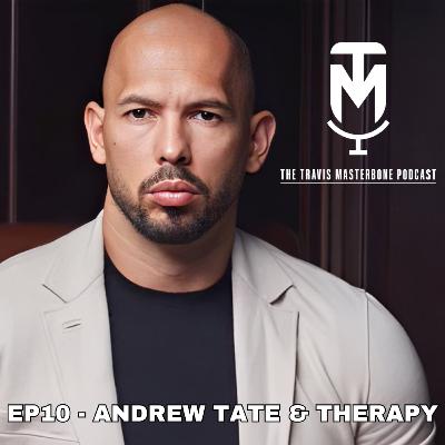 ANDREW TATE & THERAPY