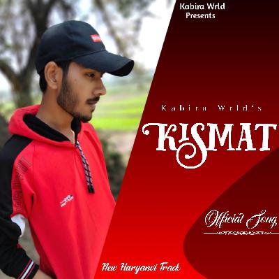 Kismat ( All About Me ) - Kabira WRLD